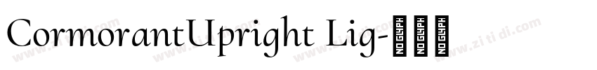 CormorantUpright Lig字体转换